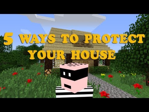 Minecraft | 5 Ways to Protect your House Minecraft | 5 Ways to Protect your House