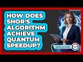 How Does Shor's Algorithm Achieve Quantum Speedup?