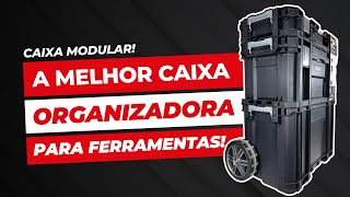 A melhor caixa organizadora de ferramentas modular!