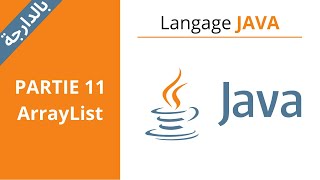 Langage JAVA - ArrayList & Mini Projet | Part11 بالداريجة