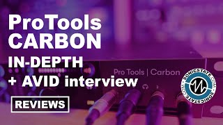 Pro Tools Carbon - Deep Dive - SonicLAB Review