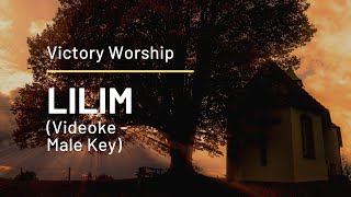 Lilim By Victory Worship (Videoke - Male Key) Chords - Chordify