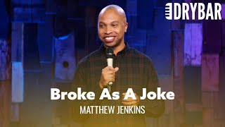 Stand Up Comedy Won't Make You Any Money. Matthew Jenkins - Full Special