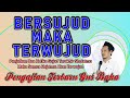 GUS BAHA || BERSUJUDLAH MAKA NISCAYA TERWUJUD || PENGAJIAN GUS BAHA 13 JULI 2024