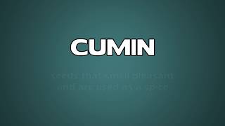 Cumin Meaning