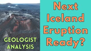 Is Iceland's Volcano Ready To Erupt Again? Geologist Analysis