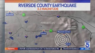 3.3 magnitude earthquake rattles Riverside County