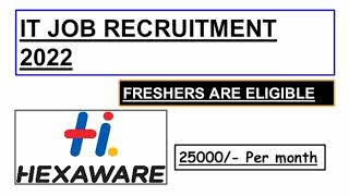 HEXAWARE IT RECRUITMENT 2022|IT JOBS RECRUITMENT 2022|APPLY LINK \u0026 INFORMATION IN DESCRIPTION 👇👇