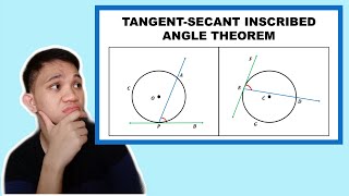 [TAGALOG] Grade 10 Math Lesson: TANGENT-SECANT INSCRIBED ANGLE THEOREM