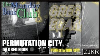 Permutation City by Greg Egan - The Monday Book Club