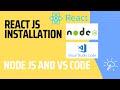 React.js Development Setup: VS Code & Node.js Installation Tutorial
