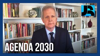 Augusto Nunes: agenda 2030 da ONU defende o avanço para o passado