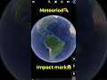 #112 So scary😱 & cool Meteoroid ☄️mark in Google map & Google Earth.secret hide places #Shorts￼