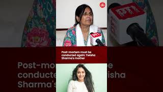 Twisha Sharma death case: Mother-in-law forced my daughter to have medicine: Victim's mother