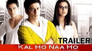 Kal Ho Naa Ho - Movie - Theatrical Trailer - Shahrukh Khan Saif Ali Khan Preity Zinta
