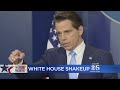 Scaramucci Abruptly Dismissed In Latest White House Shake Up