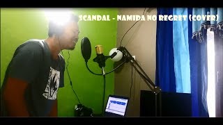 scandal - namida no regret (cover)