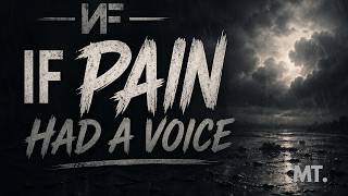 NF - If Pain Had a Voice (Emotional Lyrics Video)