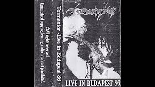 Tormentor - Live in Budapest 86 (Live Demo, 1986)