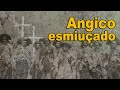 Cangaço - Angico esmiuçado