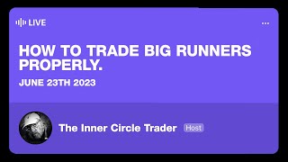 ICT Live Audio Spaces | How To Trade Big Runners Properly | June 23th 2023