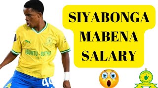 Siyabonga Mabena's Salary At Mamelodi Sundowns