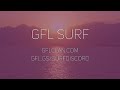 gfl surf_volcanic wr. surfed by cin