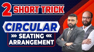 Best Trick to Solve LR Questions | Circular Seating Arrangement Reasoning Tricks | CA Fond June 2024