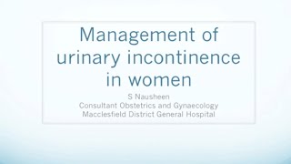 Management of Urinary Incontinence in Women- Health Matters October 2015