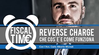 CHE COS'E' IL REVERSE CHARGE E COME FUNZIONA