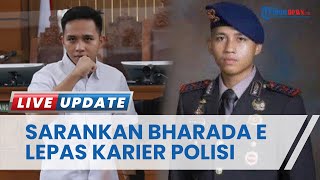 Meski Bisa Selamat Eliezer Disarankan Lepas Karier Polisi, Pengamat: Masih Ada Jalan Lain Mengabdi