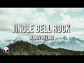 bobby helms jingle bell rock lyrics 🎵1 hour