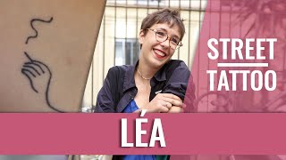 STREET TATTOOS — Léa et ses tatouages 2 par 2