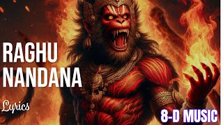 Raghunandana | 'HANUMAN' movie | 8D Audio (Full song with translation)