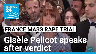 Gisèle Pelicot speaks after ex-husband found guilty in mass rape trial • FRANCE 24 English