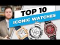 Top 10 Most Iconic Watches Of All Time