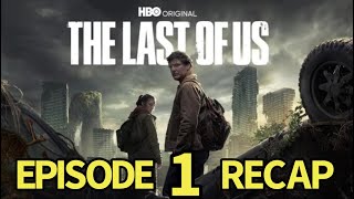 The Last of Us Season 1 Episode 1 Recap. When Youre Lost in the Darkness