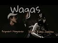 WAGAS  l Joceth Japitan & Reymart Magnanao l Official Music Video