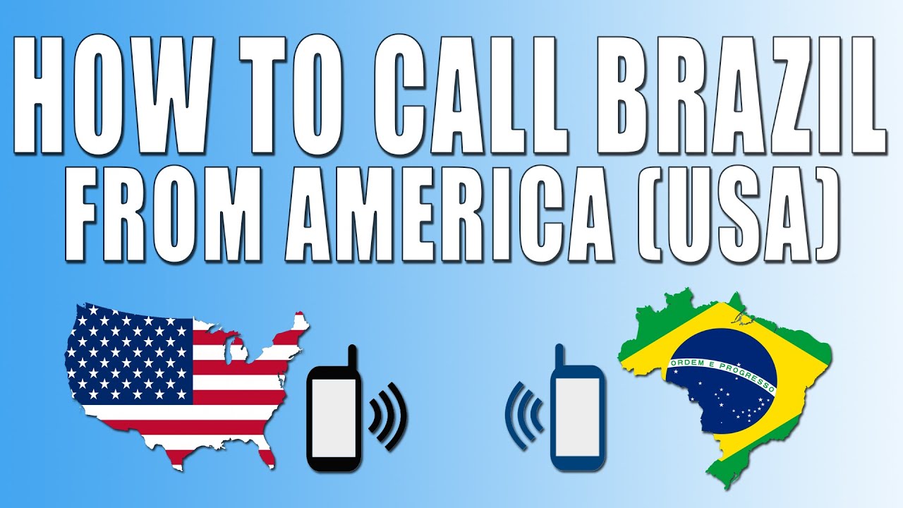 How To Call Brazil From America (USA) - YouTube