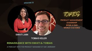 Episode 13 : All about Product Management with Tobias Keller from SAP Germany