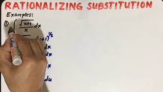 RATIONALIZING SUBSTITUTION: PART 1 - Concept and Example #1