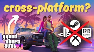 Will GTA 6 Have Cross-Platform?