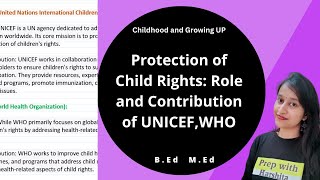 Protection of Child Rights: Role and Contribution of UNICEF,WHO,  Child Help lines and NGOs