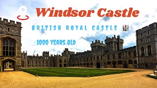 Windsor Castle|England🇬🇧|British Royal Castle 🏰 |1000 Years old castle