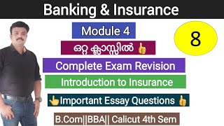 Banking and Insurance/Module 4/Insurance/Calicut University B.com/BBA/Exam Special