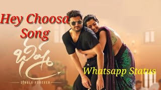 Hey Choosa Video Song💕 | Whatsapp Status | Romantic | Bheeshma Movie Song | Nithin | Rashmika
