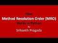 Method Resolution Order (MRO) in Python
