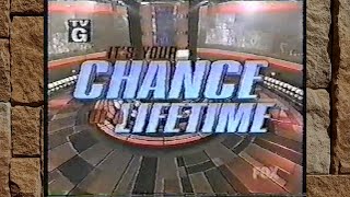 It's Your Chance of a Lifetime | David, Raphaella, Tim (Jun. 8th, 2000)