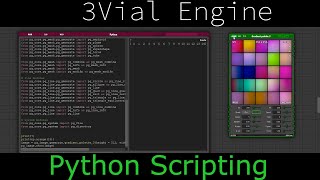 Python Scripting Editor in 3Vial Engine