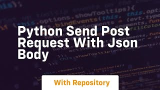 python send post request with json body